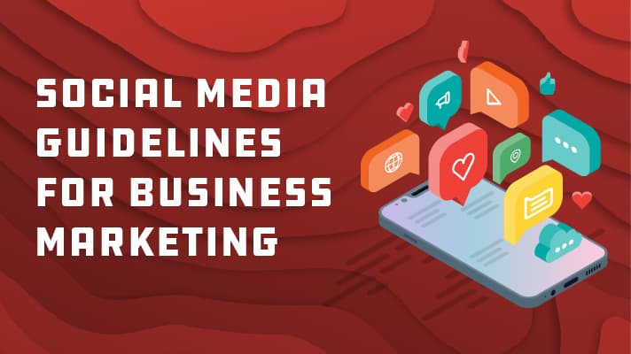 blog-social-media-guidelines-business-marketing featured image