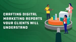 Featured Image - Crating Marketing Report for clients